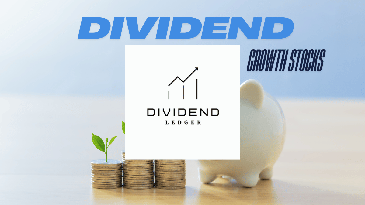 100 Dividend Growth Stocks: Financial Titans with Staying Power